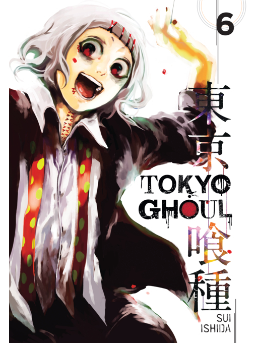 Cover image for Tokyo Ghoul, Volume 6